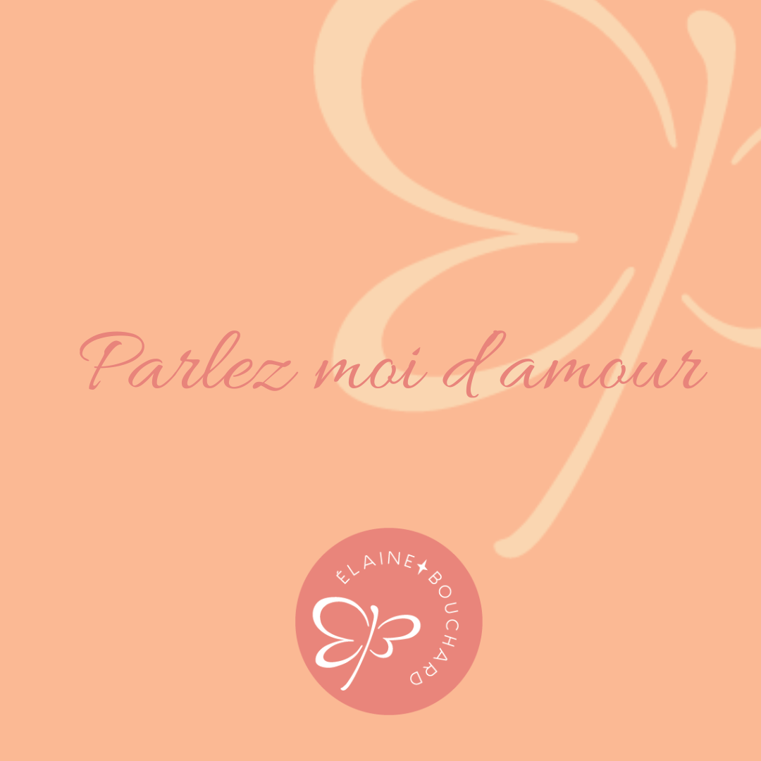 Parlez moi d’amour