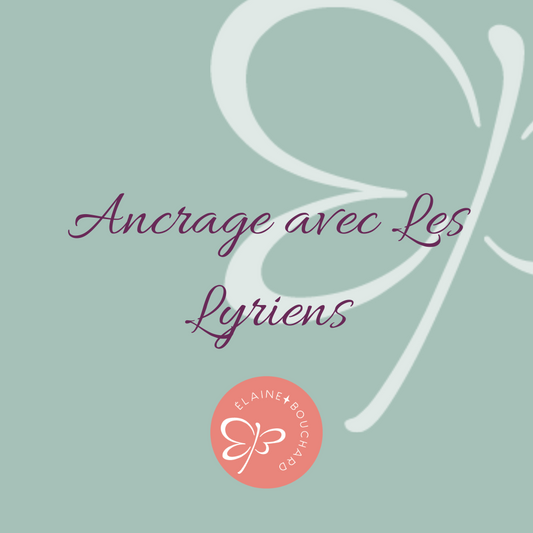 Ancrage avec les Lyriens